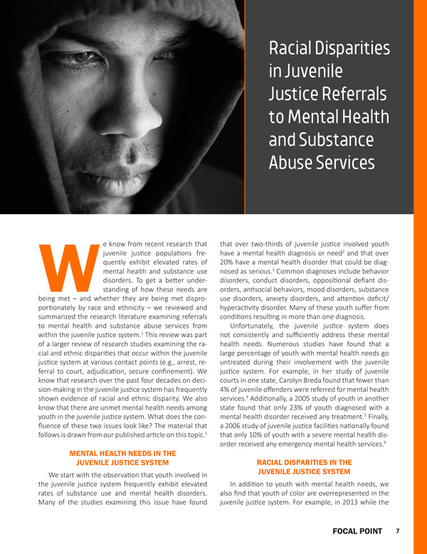 Racial Disparities in Juvenile Justice Referrals to Mental Health and Substance Abuse Services