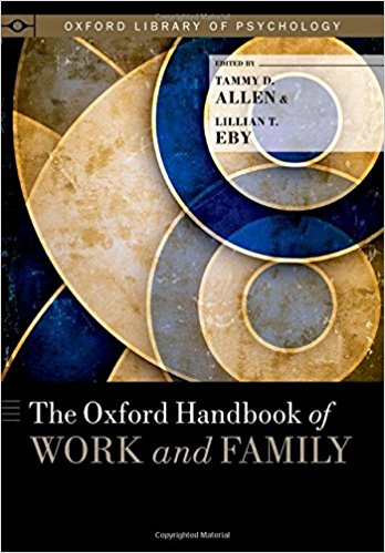 Oxford Handbook of Work and Family